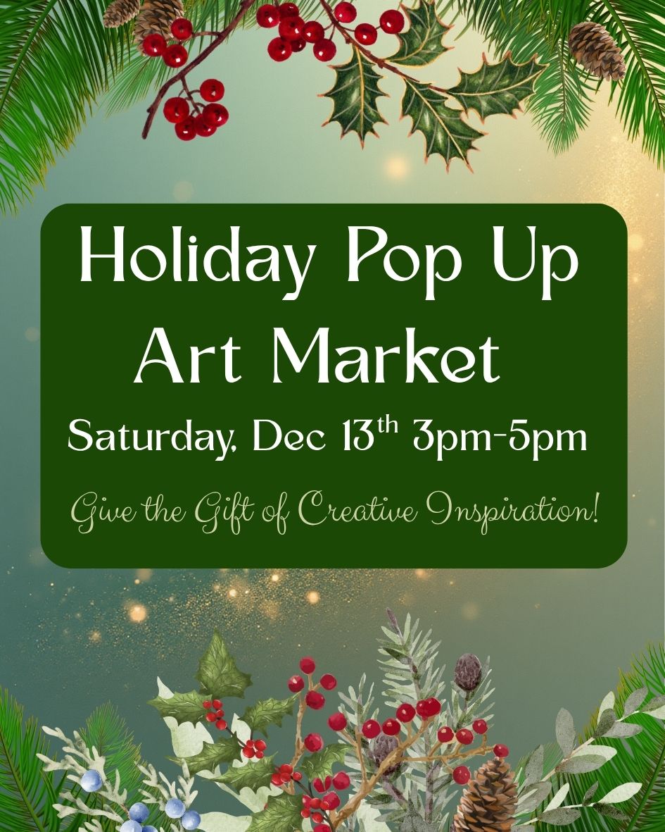 Holiday Pop Up Market at Serene Abundance Studio