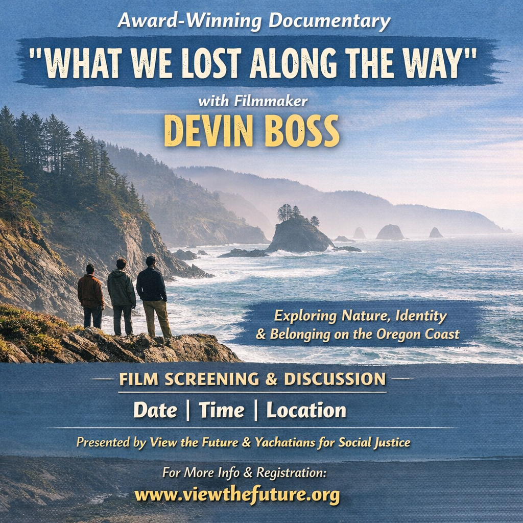 Award-Winning Filmmaker Devin Boss to Present “What We Lost Along the Way” in Yachats