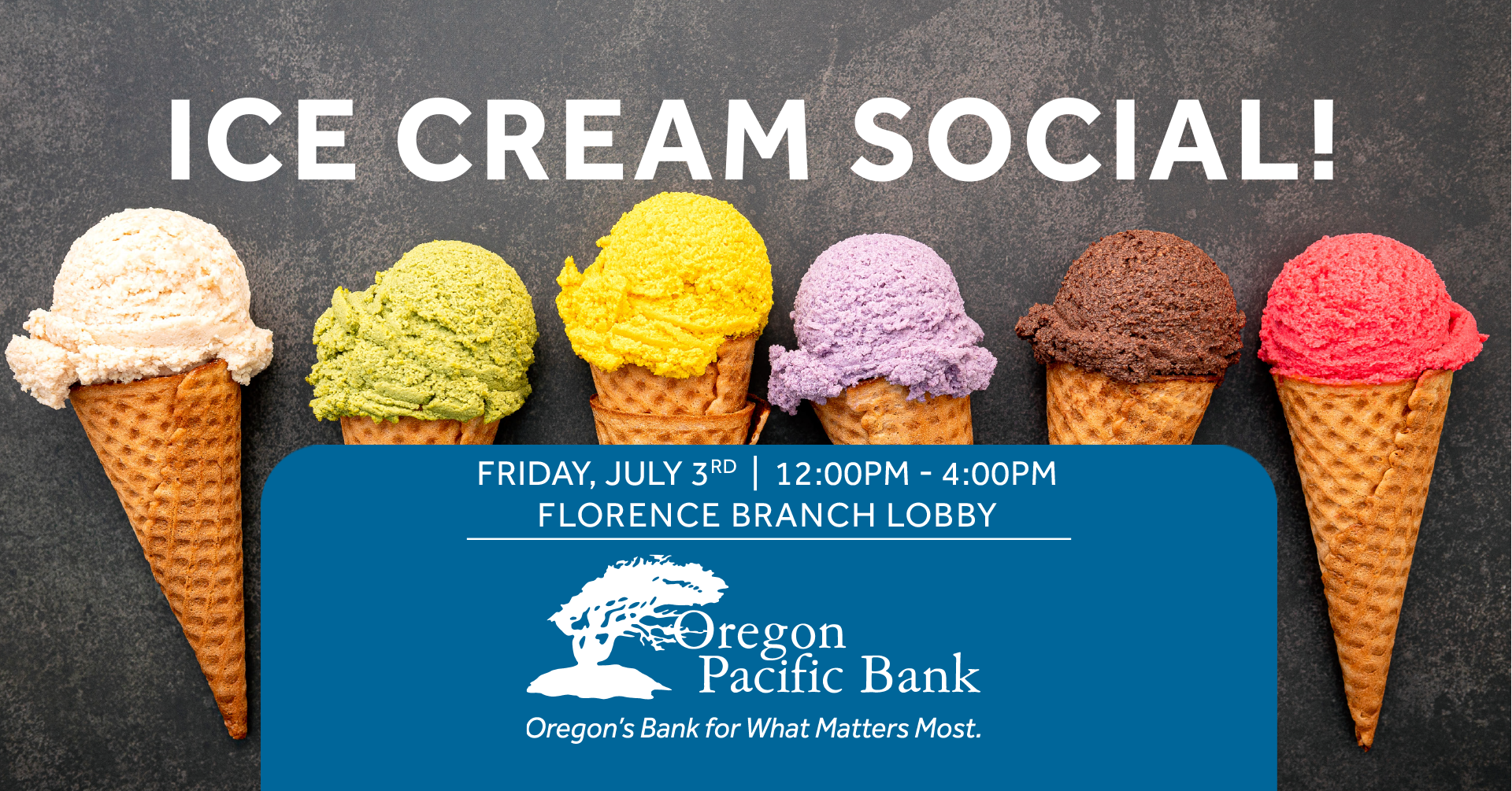 Oregon Pacific Bank Hosts Annual Ice Cream Social in Florence — Friday, July 3