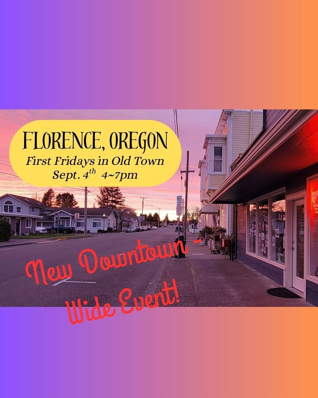 New First Friday Event in Old Town Florence
